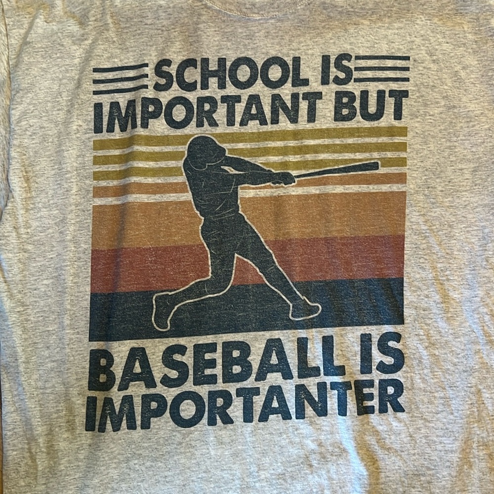 Mens T-shirt - XL school is important- but baseball is importanter 😆